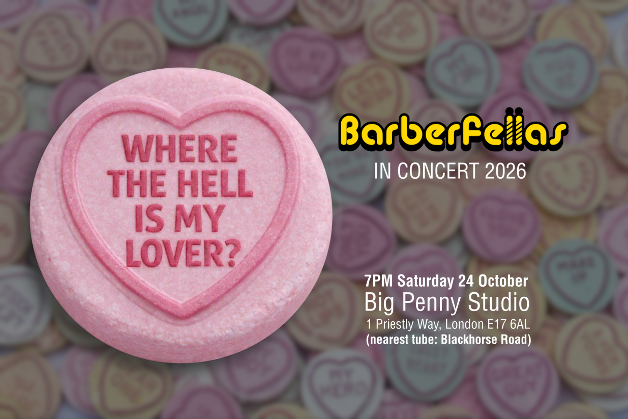 Barbefellas concert 7PM Saturday 24 October 2026